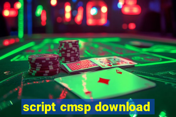 script cmsp download